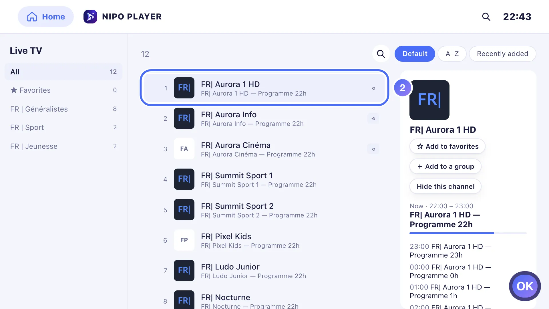 Live channel list, the first channel selected